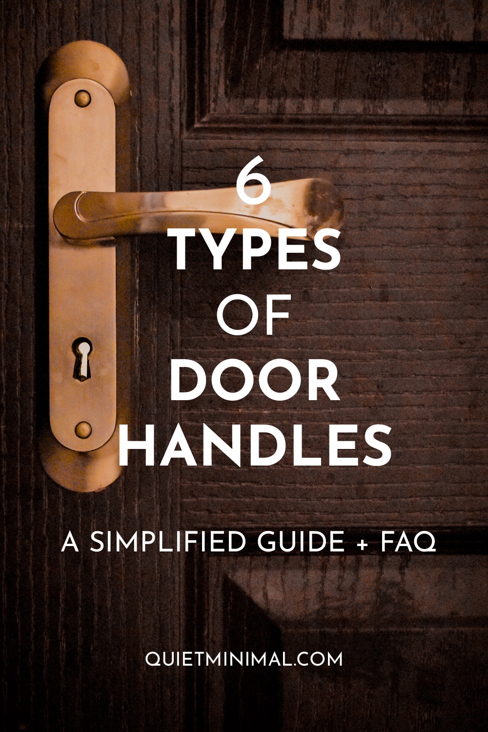 6 different types of door handles a simplified guide