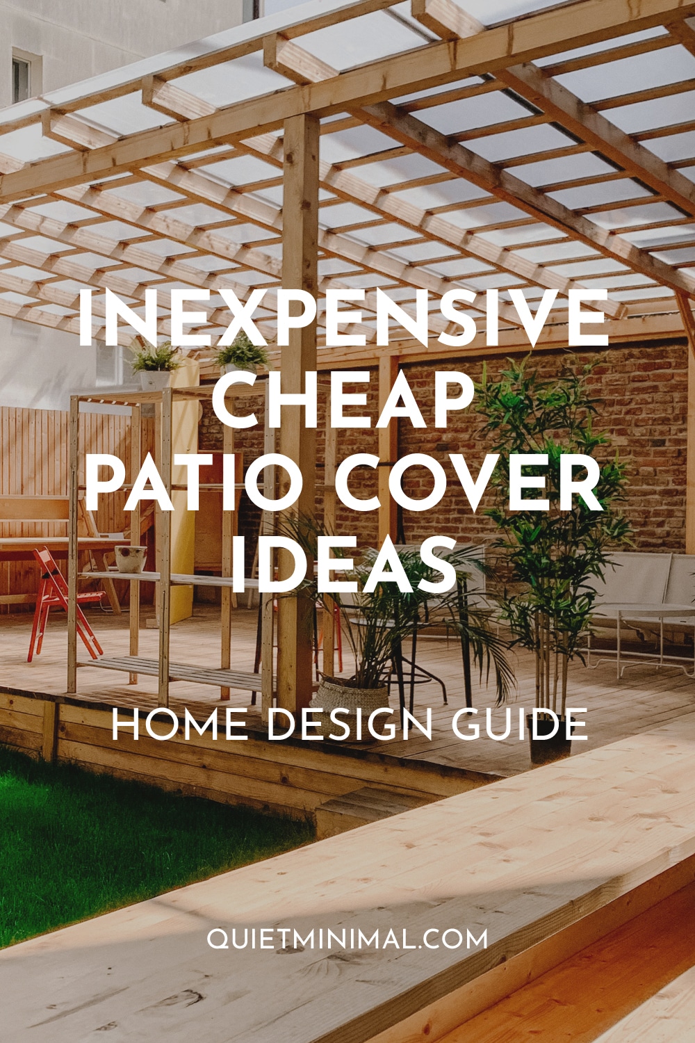 11 Inexpensive Cheap Patio Cover Ideas DIY Prefab Quiet Minimal   Inexpensive And Cheap Patio Cover Ideas Pin 