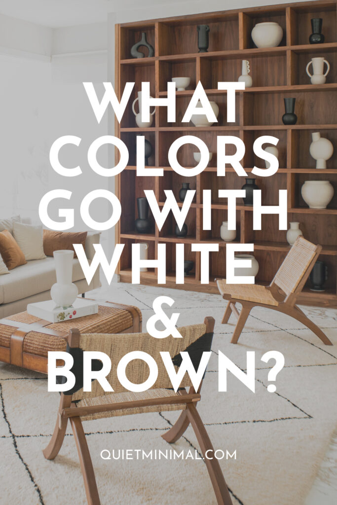 colors that match with white and brown