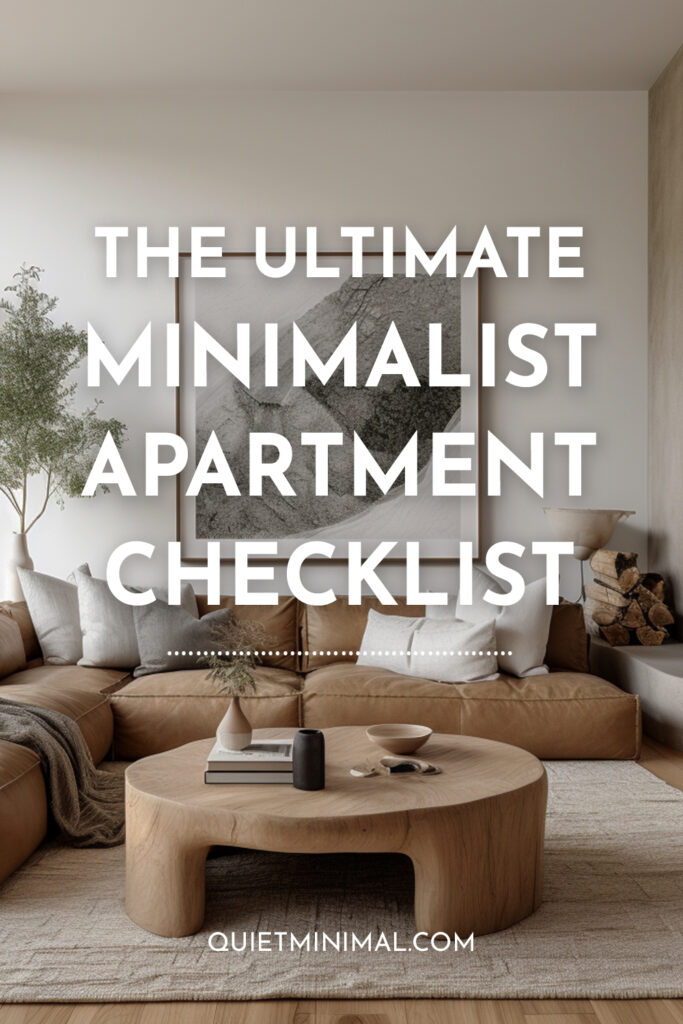 The ultimate minimalist apartment on a budget checklist.