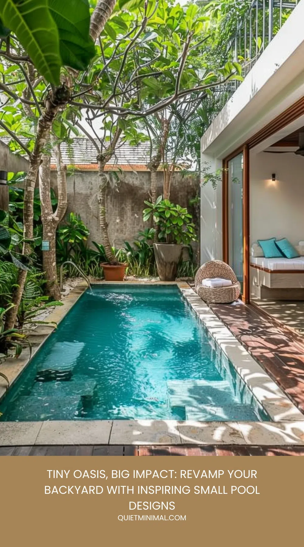 Small Backyard Pool Ideas: Refreshing Designs - Quiet Minimal