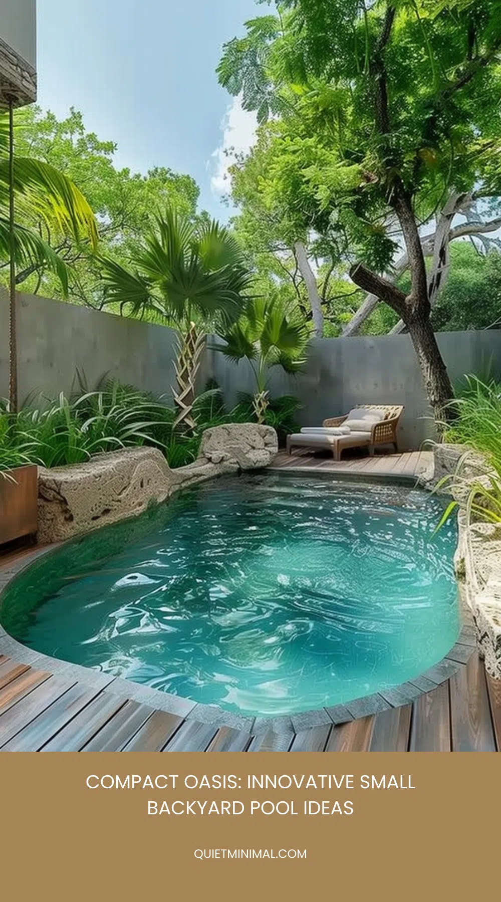 Small Backyard Pool Ideas: Refreshing Designs - Quiet Minimal