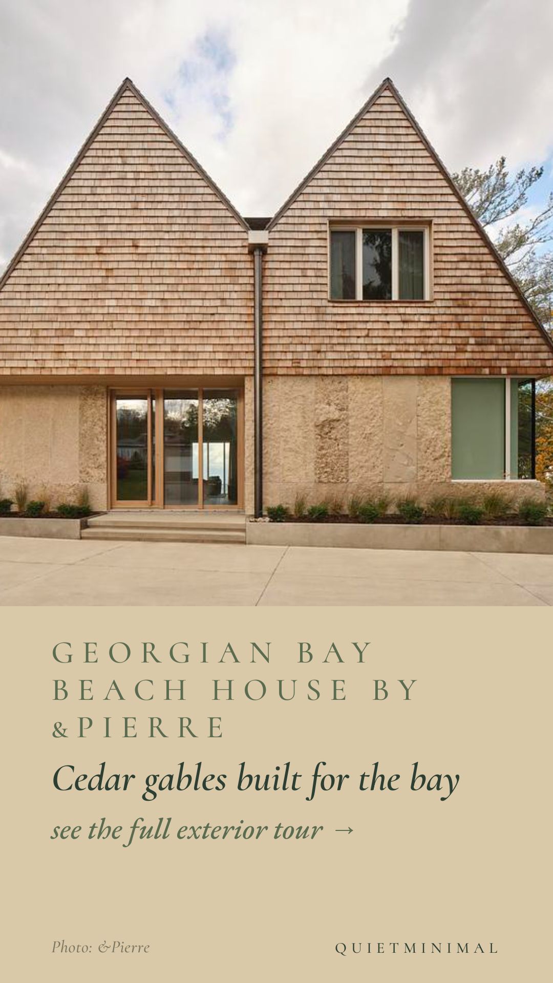 Georgian Bay Beach House by &Pierre — Cedar gables built for the bay